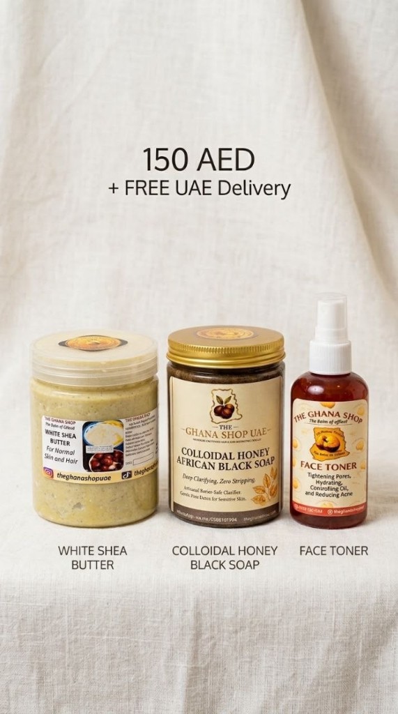 Tone Seal Restore Kit — White Shea Butter, Colloidal Honey African Black Soap, and Face Toner, 150 AED with free UAE delivery